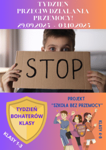 Plakat z napisem stop i tydzień przeciwdziałania przemocy rówieśniczej